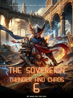 cover image of The Sovereign of Thunder and Chaos